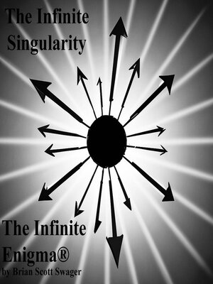 cover image of The Infinite Singularity